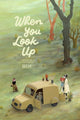 Book cover of: When You Look Up. By: Decur