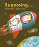 Book cover of: Supposing.... By: Alastair Reid