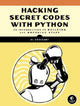 Book cover of: Cracking Codes With Python. By: Al Sweigart