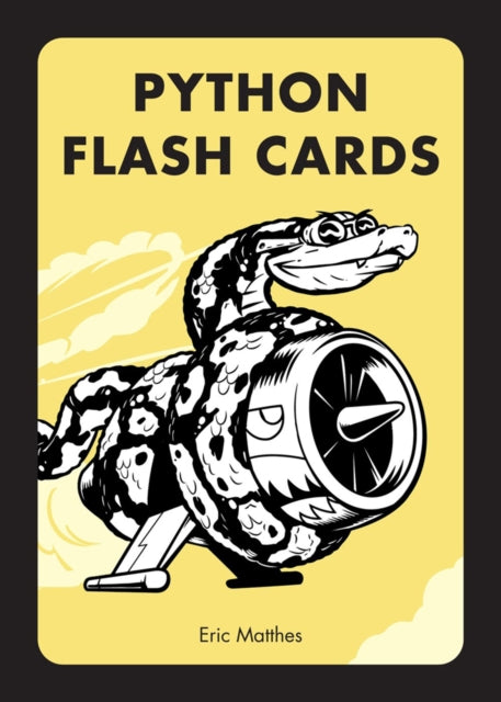 Book cover of: Python Flash Cards. By: Eric Matthes
