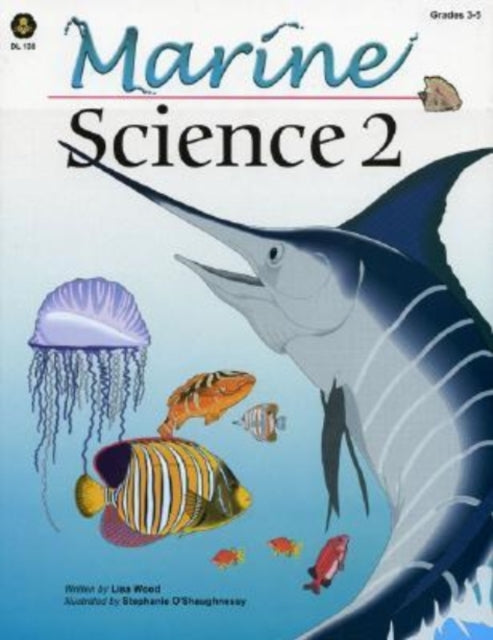 Book cover of: Marine Science. By: Lisa Wood
