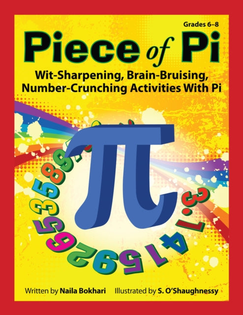 Book cover of: Piece of Pi. By: Naila Bokhari