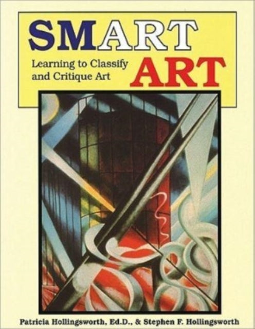 Book cover of: Smart Art. By: Patricia Hollingworth