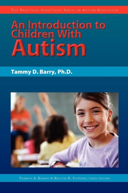 Book cover of: Introduction to Children with Autism