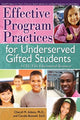 Book cover of: Effective Program Practices for Underserved Gifted Students. By: Cheryll Adams