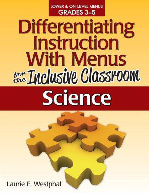 Book cover of: Differentiating Instruction With Menus for the Inclusive Classroom. By: Laurie E. Westphal