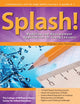 Book cover of: Splash!. By: Center for Gifted Education