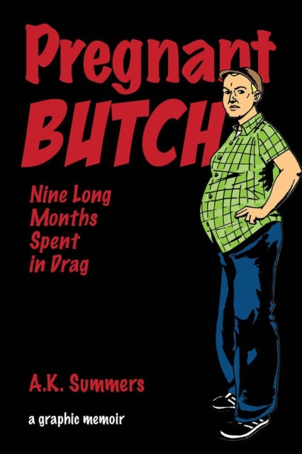 Book cover of: Pregnant Butch. By: A. K. Summers