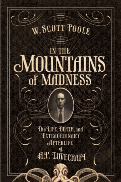 Book cover of: In the Mountains of Madness. By: W. Scott Poole