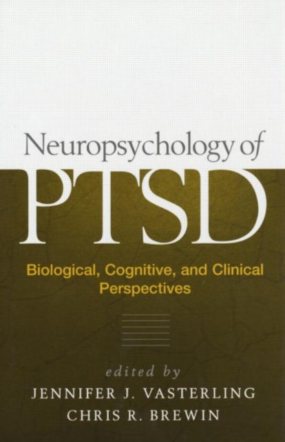 Neuropsychology of PTSD