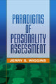 Book cover of: Paradigms of Personality Assessment. By: Jerry S. Wiggins