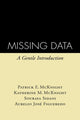 Book cover of: Missing Data. By: Patrick E. McKnight