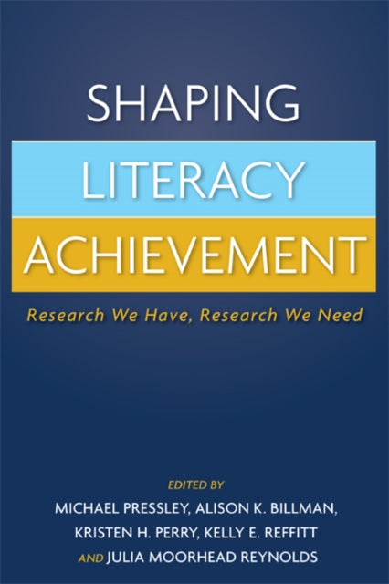 Book cover of: Shaping Literacy Achievement