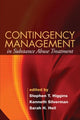 Book cover of: Contingency Management in Substance Abuse Treatment