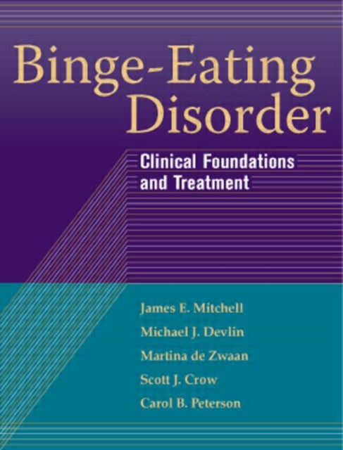 Book cover of: Binge-Eating Disorder. By: James Edward Mitchell