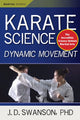 Book cover of: Karate Science. By: J. D. Swanson