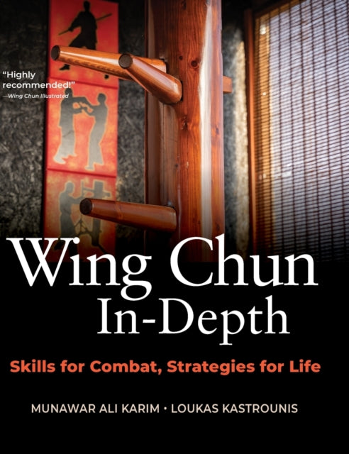 Book cover of: Wing Chun In-Depth. By: Munawar Ali Karim
