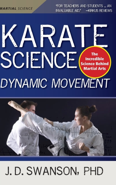Book cover of: Karate Science. By: J. D. Swanson