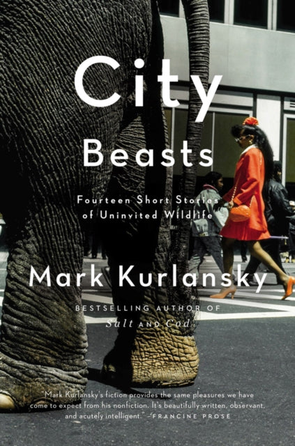 Book cover of: City Beasts. By: Mark Kurlansky