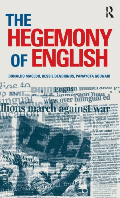 Book cover of: Hegemony of English. By: Donaldo Macedo