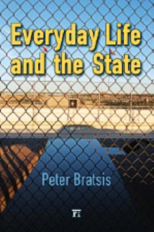 Everyday Life and the State