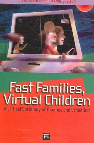 Fast Families, Virtual Children