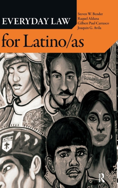 Book cover of: Everyday Law for Latino/as. By: Steven W. Bender
