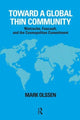 Book cover of: Toward a Global Thin Community. By: Mark Olssen