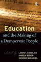 Book cover of: Education and the Making of a Democratic People