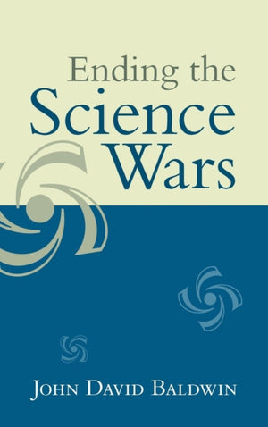 Ending the Science Wars