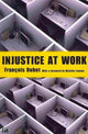 Book cover of: Injustice at Work