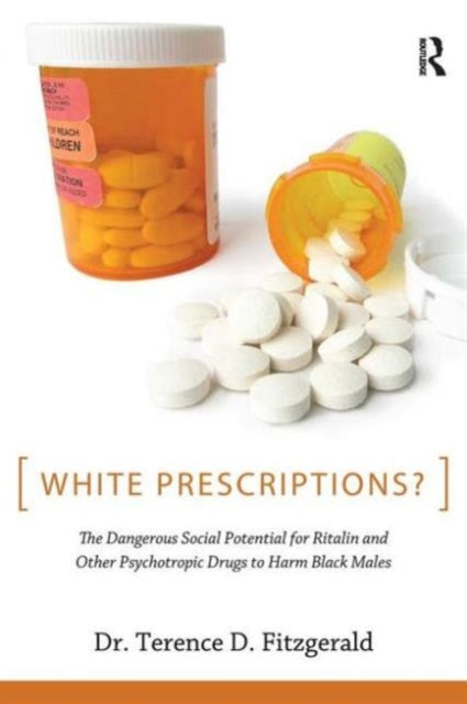 Book cover of: White Prescriptions?. By: Terence D. Fitzgerald