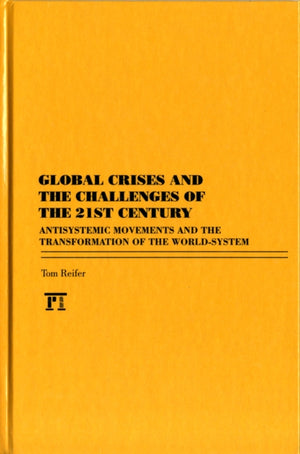 Global Crises and the Challenges of the 21st Century