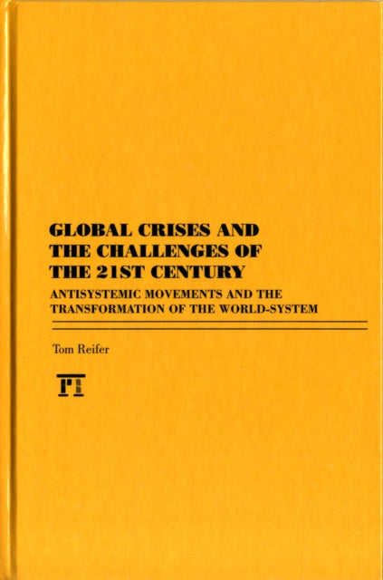 Book cover of: Global Crises and the Challenges of the 21st Century