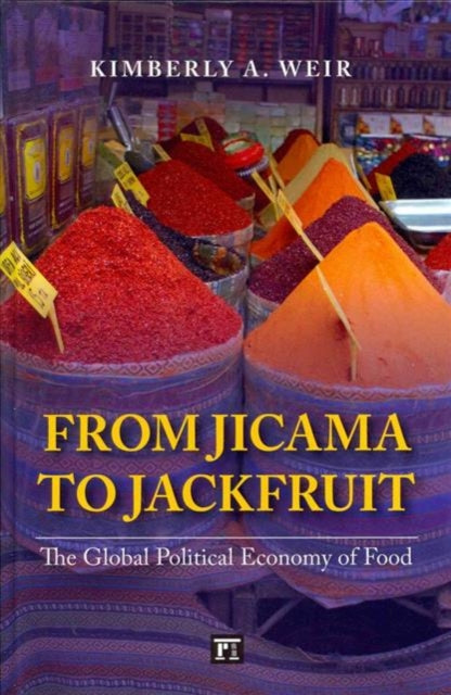 Book cover of: From Jicama to Jackfruit. By: Kimberly A. Weir