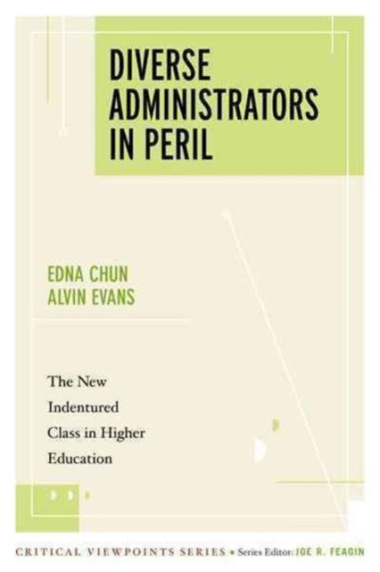 Book cover of: Diverse Administrators in Peril. By: Edna Breinig Chun