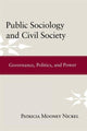 Book cover of: Public Sociology and Civil Society. By: Patricia Mooney Nickel