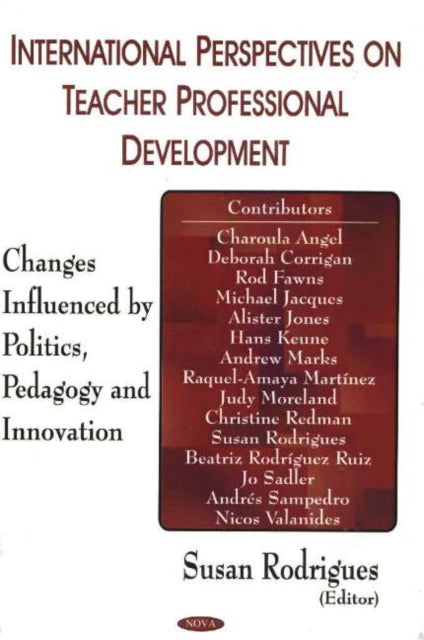 Book cover of: International Perspectives on Teacher Professional Development. By: Susan Rodriguez