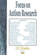 Book cover of: Focus on Autism Research. By: O. T. Ryaskin
