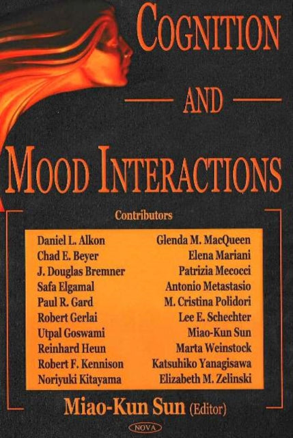 Book cover of: Cognition & Mood Interactions. By: Miao-Kun Sun
