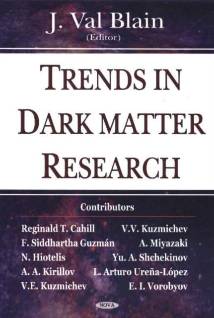 Book cover of: Trends in Dark Matter Research