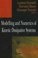 Book cover of: Modelling & Numerics of Kinetic Dissipative Systems
