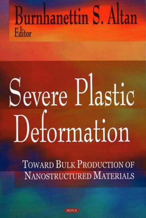 Severe Plastic Deformation