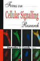 Book cover of: Focus on Cellular Signalling Research. By: Dorothy T. Leeds