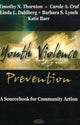 Book cover of: Youth Violence Prevention. By: T. N. Thornton