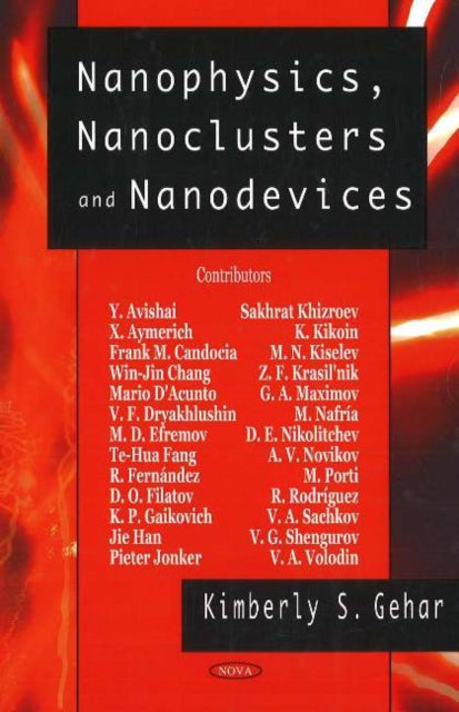 Book cover of: Nanophysics, Nanoclusters & Nanodevices