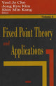 Book cover of: Fixed Point Theory & Applications