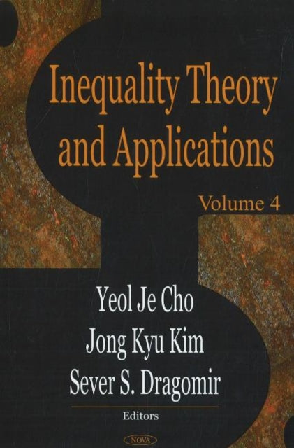 Book cover of: Inequality Theory & Applications. By: Yeol Je Cho