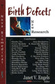 Book cover of: Birth Defects. By: Janet V. Engels