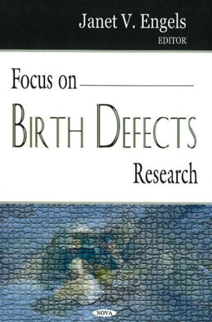 Focus on Birth Defects Research
